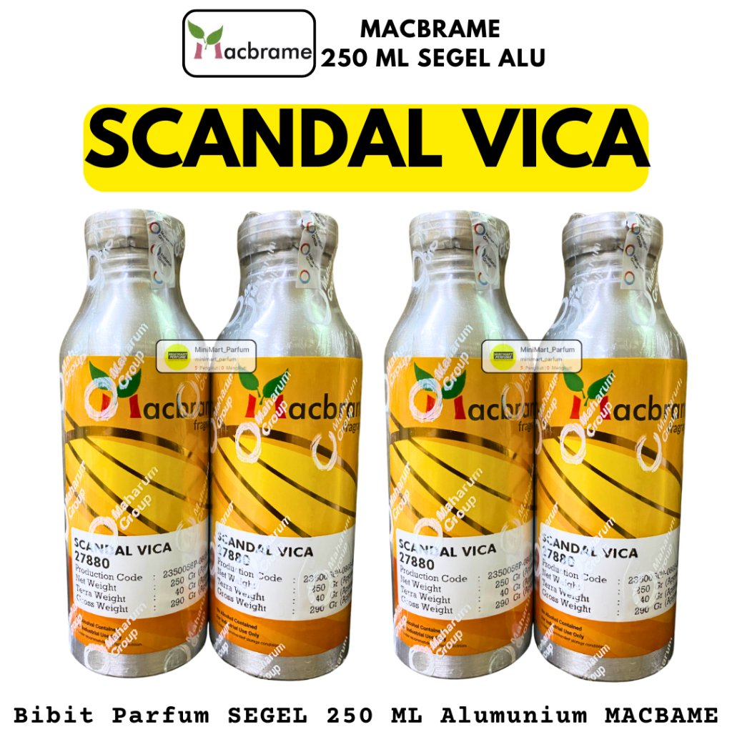 Bibit Parfum SCANDAL VICA ( 250 ML SEGEL Alumunium ) MACBRAME Scandalous