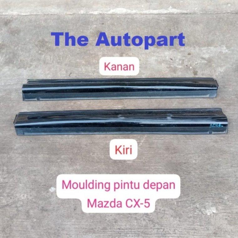 Moulding List Lis Pintu Depan Mazda CX-5 CX5 CX 5 Copotan Original