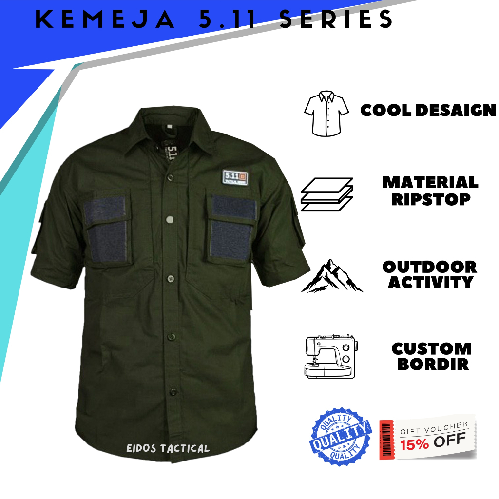 Seragam Kerja Kemeja 5.11 Tactical Lengan Pendek Baju PDH Lapangan OUTDOOR Kantor ORIGINAL Custom Bo
