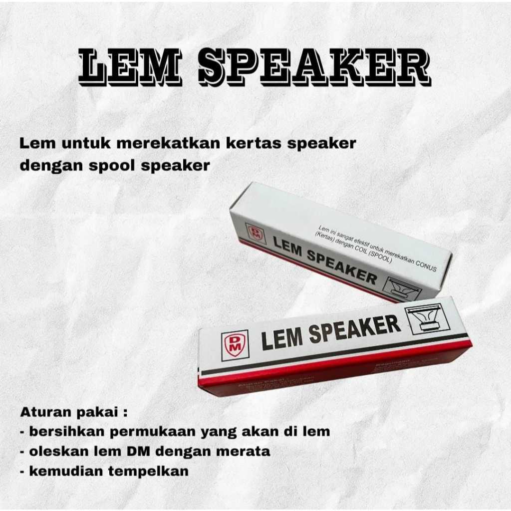 Lem Speaker DM Lem Kertas Speaker dan Spool