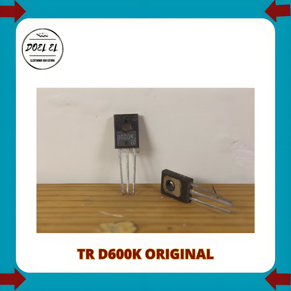 TRANSISTOR D600K ORIGINAL | TR D 600 K ORI