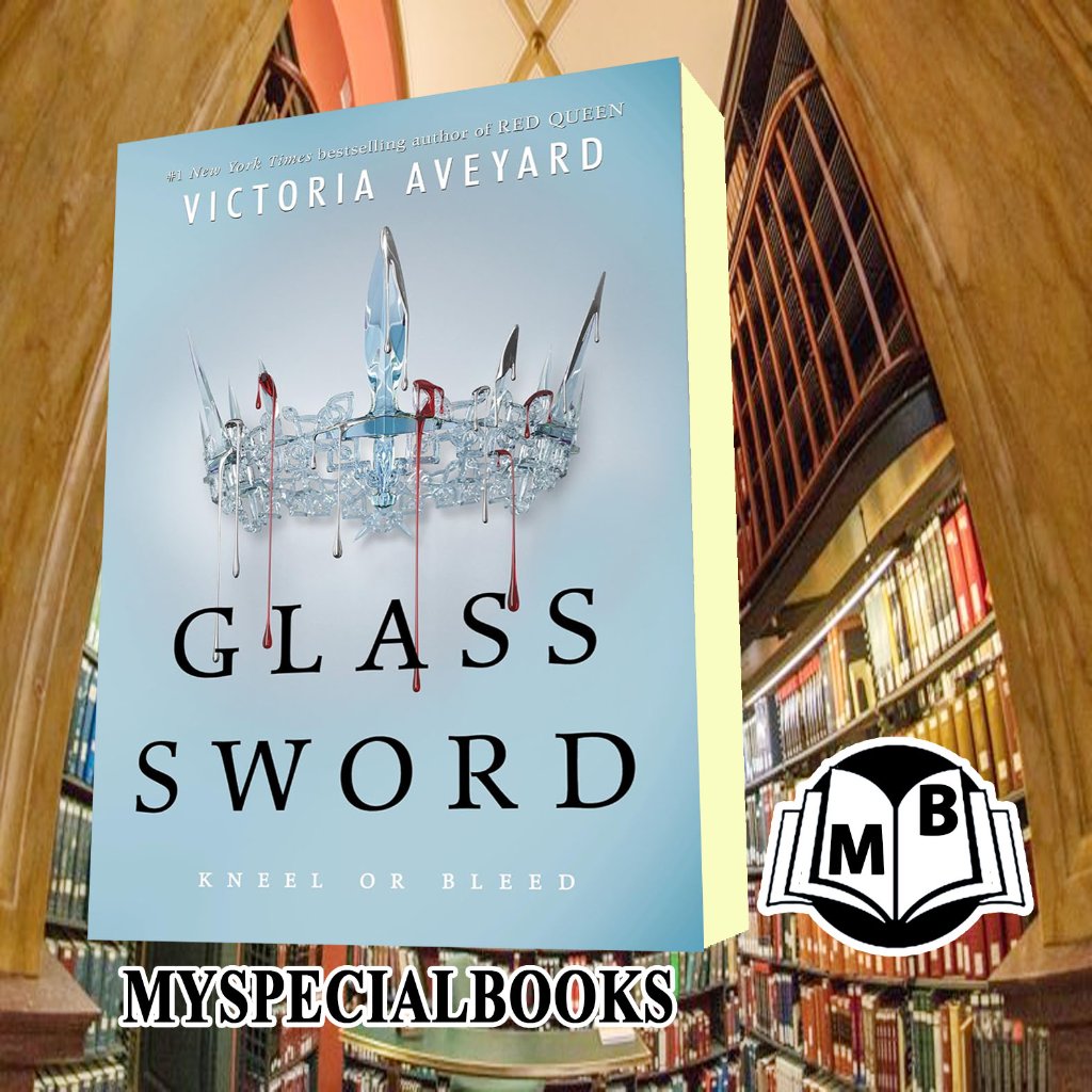 Glass Sword: A #1 NYT Bestselling YA Fantasy Romance of Survival and War (Red Queen, 2)