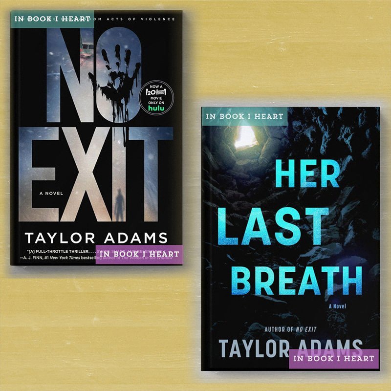 BR-00 No Exit  - Her Last Breath (by Taylor Adams)