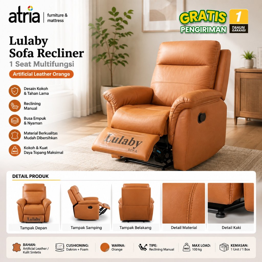 Atria Lulaby Sofa Recliner 1 Seat Multifungsi Artificial Leather Orange