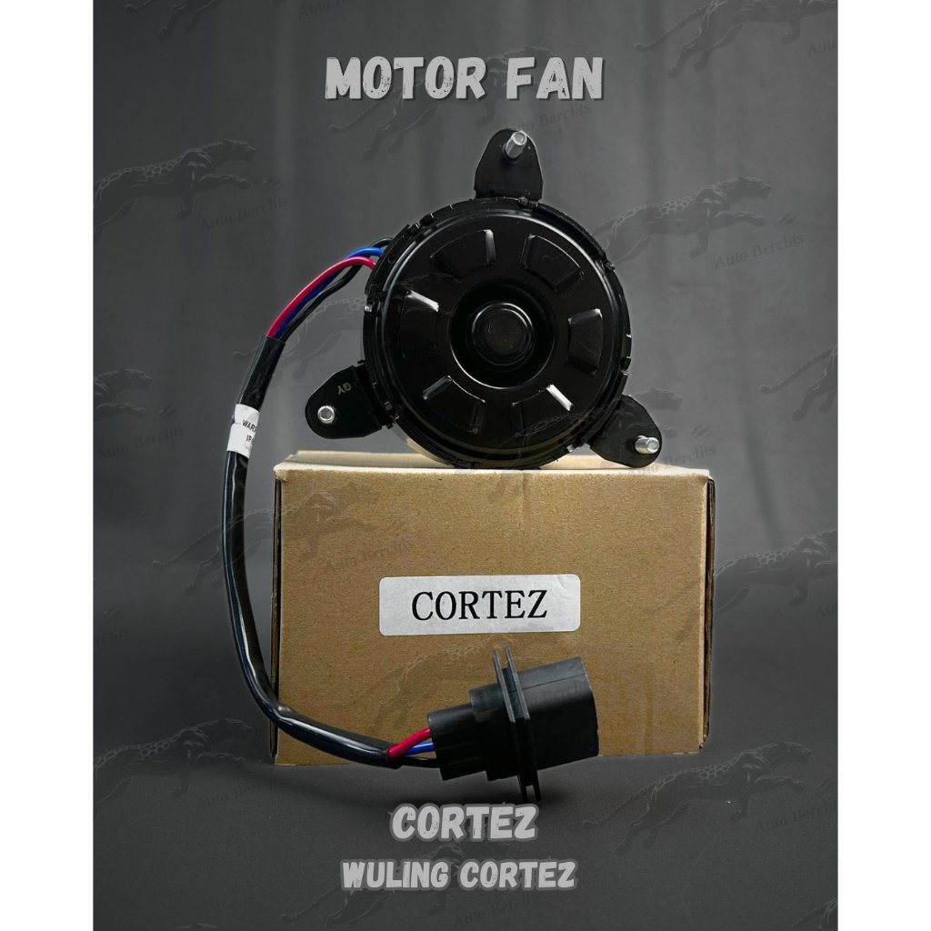 MOTOR FAN RADIATOR  WULING CORTEZ  // CORTEZ