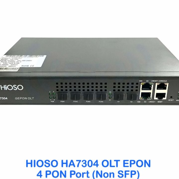 Hioso OLT EPON HA7304 -AC Tanpa SFP Onu Olt AC DC 12V
