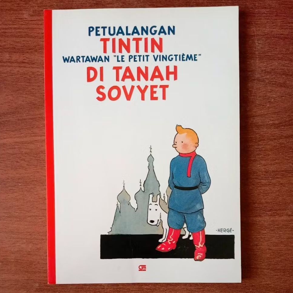 BUKU PETUALANGAN TINTIN WARTAWAN LE PETIT VINGTIEME DI TANAH SOVYET