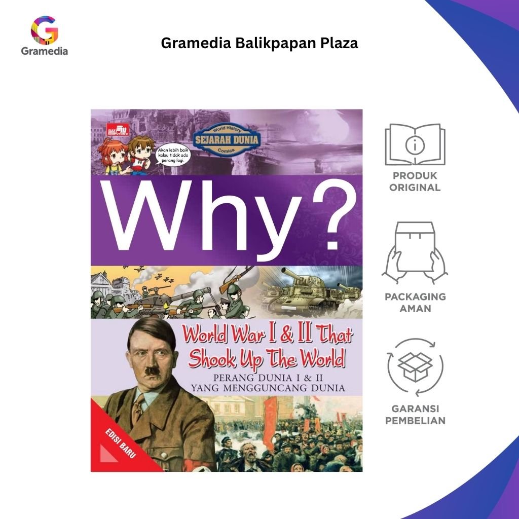 Why? World War I & II That Shook Up The World (Edisi Baru) (Grimnamu) - Gramedia Balikpapan Plaza
