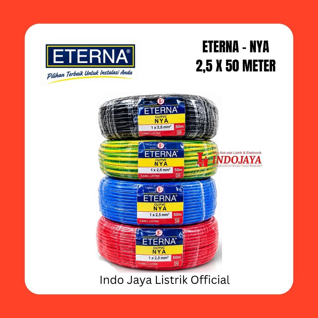 KABEL ETERNA NYA 2,5MM X 50M | ETERNA KABEL NYA 2,5 X 50M | KABEL LISTRIK NYA | SNI
