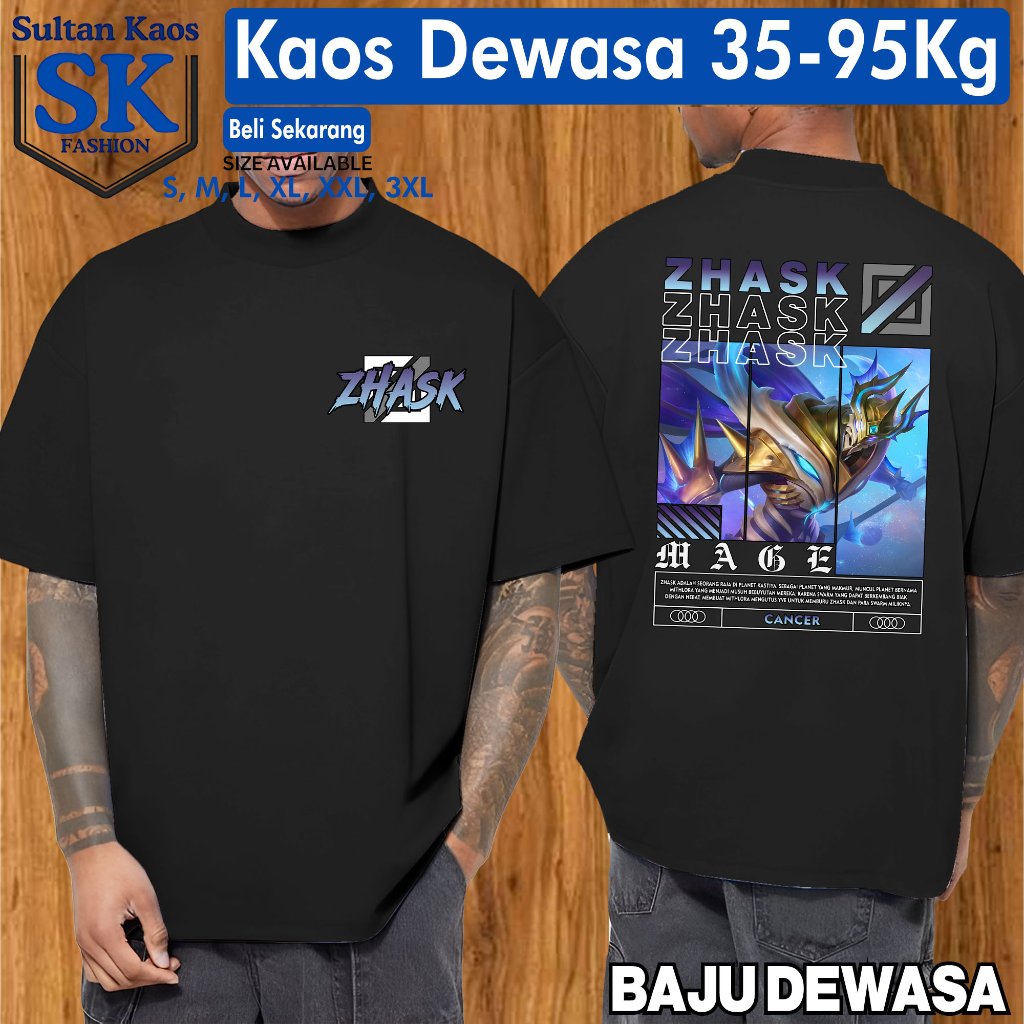 T-Shirt Dewasa Lengan Pendek Kaos Moba Player Gaming ML Design Terbaru Hero Zhask New Skin Cancer St