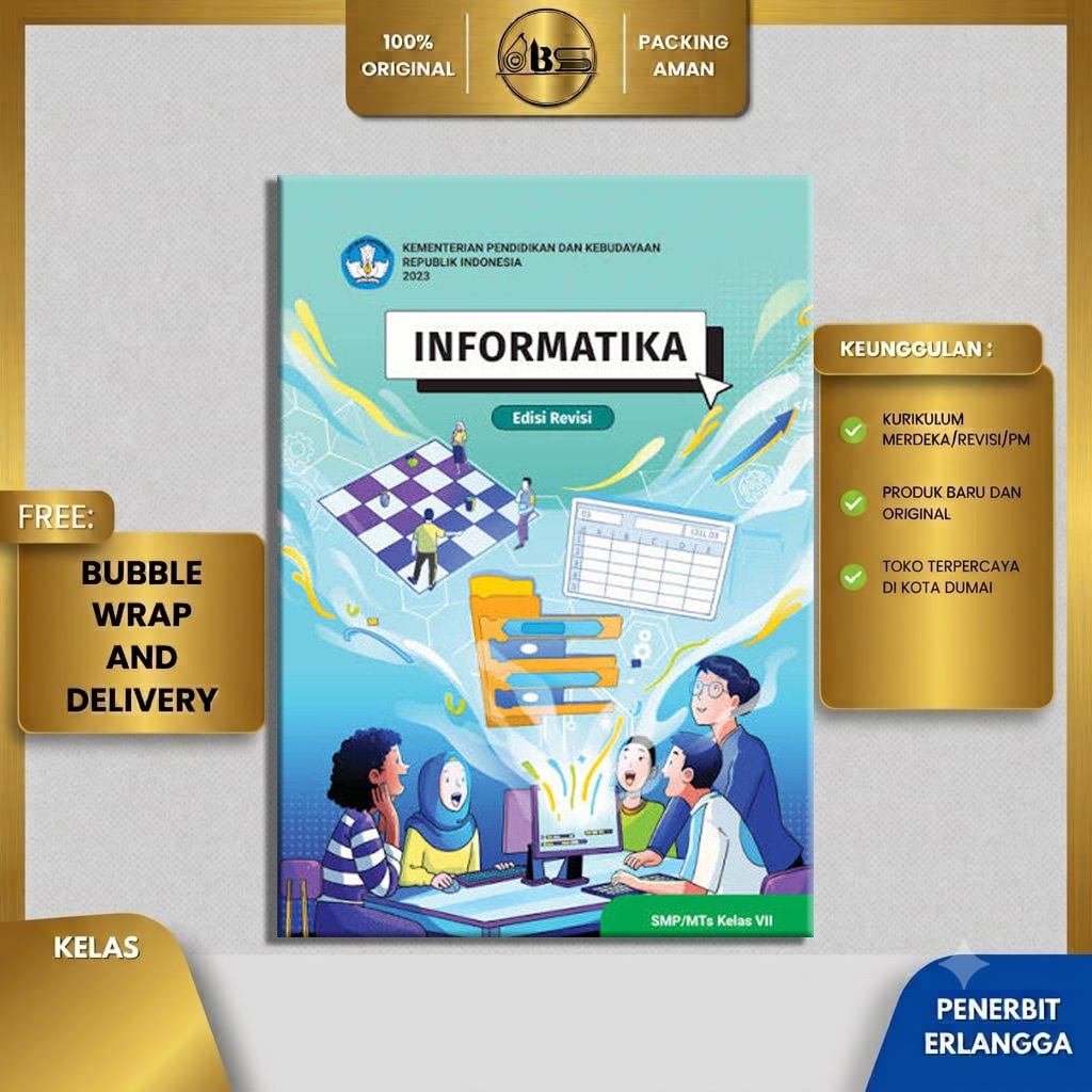 BUKU INFORMATIKA KELAS 7 REVISI KURIKULUM MERDEKA ORIGINAL | INFORMATIKA KELAS 7 KURIKULUM MERDEKA R