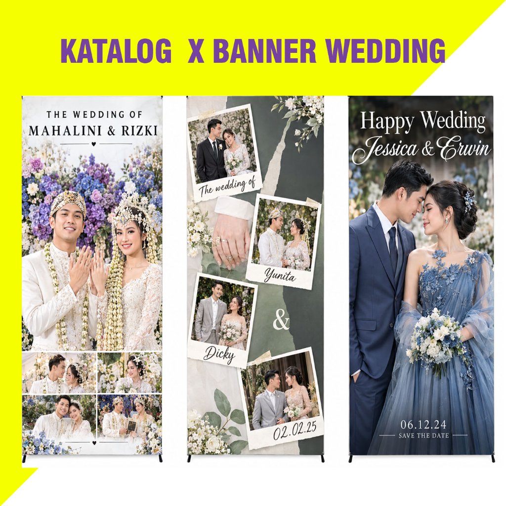 BANNER WEDDING, PERNIKAHAN, LAMARAN  [X-BANNER UKURAN 160x60] | CUSTOM