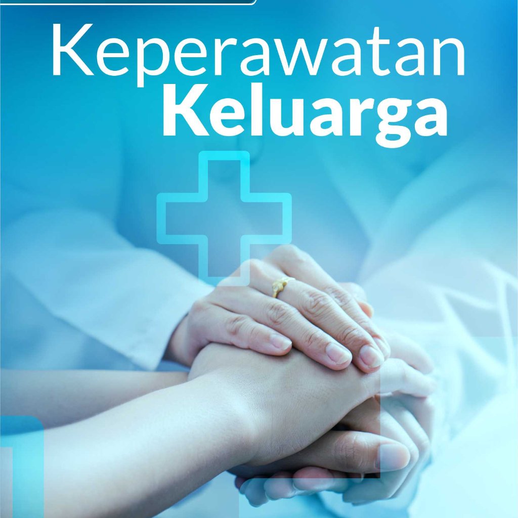 Buku Keperawatan Keluarga - Buku Keperawatan