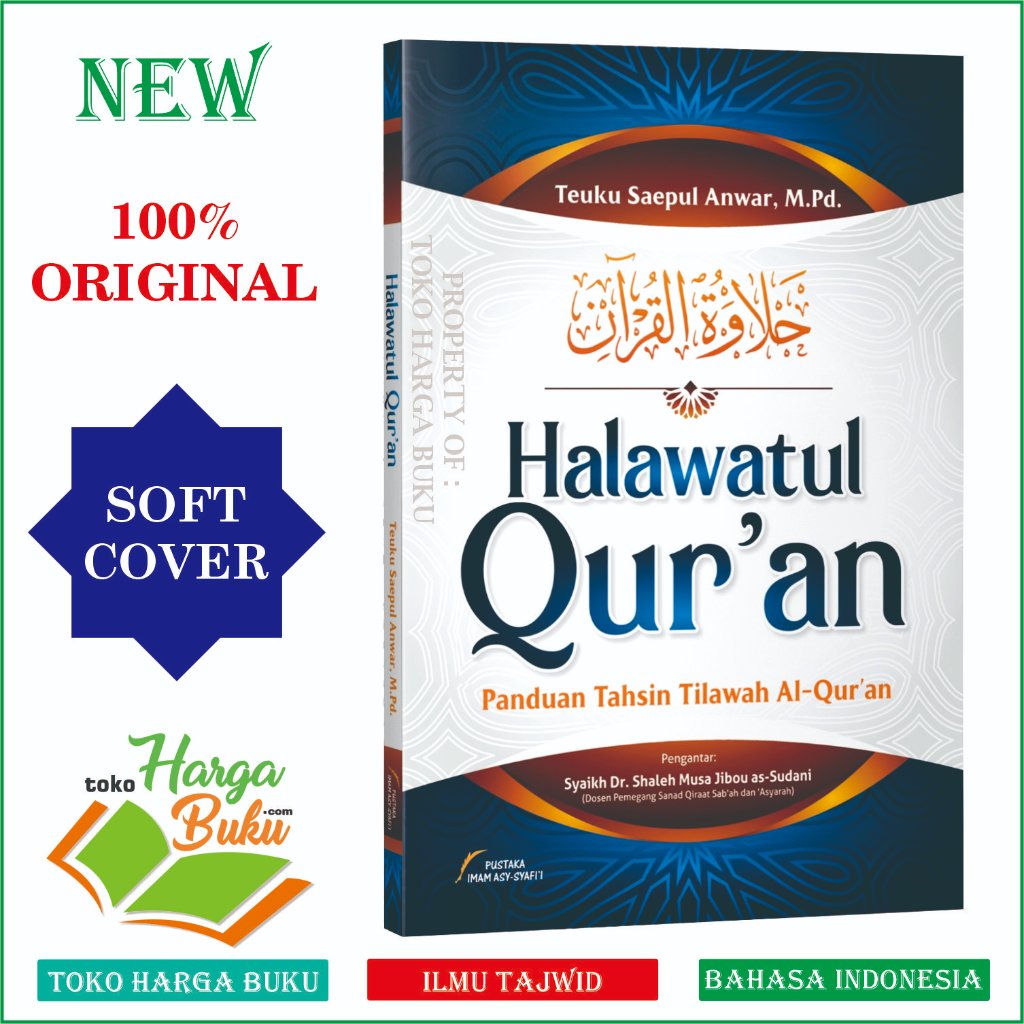 Foto Buku Halawatul Qur'an Panduan Tahsin Tilawah Al-Quran Teuku Saeful Anwar Pelajaran Ilmu Tajwid PIS Pustaka Imam Asy-Syafii