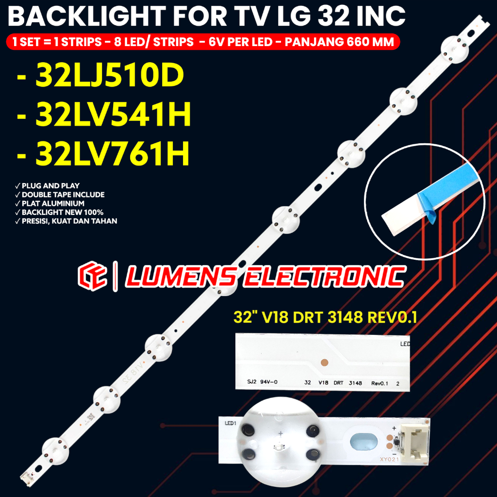 BACKLIGHT TV LED LG 32 INC 32LJ510 32LV541 32LV76132LJ510D 32LV541H 32LV761H LAMPU BL 8K 32LJ 32LV