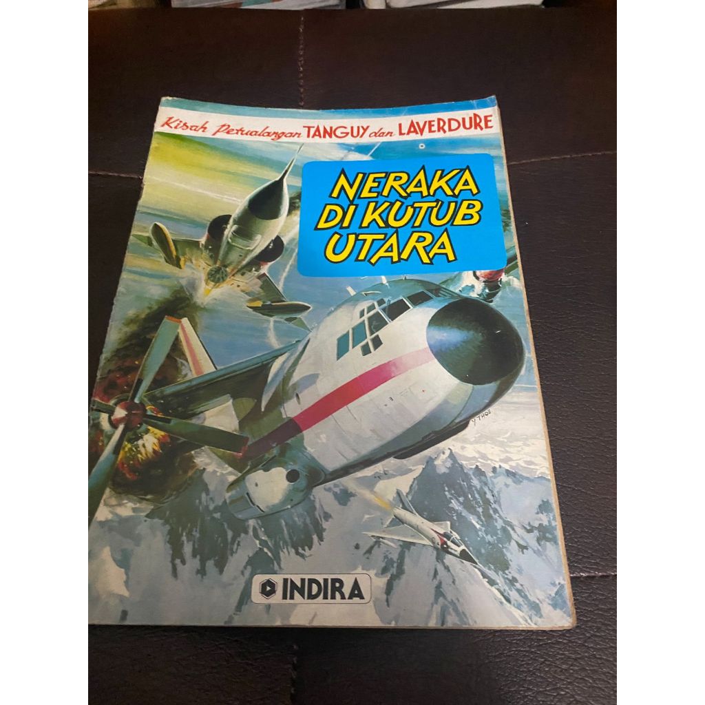 Cergam Eropa Kisah Petualangan Tanguy dan laverdure - Neraka di kutub utara