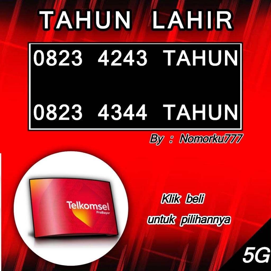 NOMOR CANTIK TELKOMSEL 4G/5G SERI TAHUN - KARTU PERDANA TELKOMSEL 4G/5G 4243-4344-4333-6061-3000
