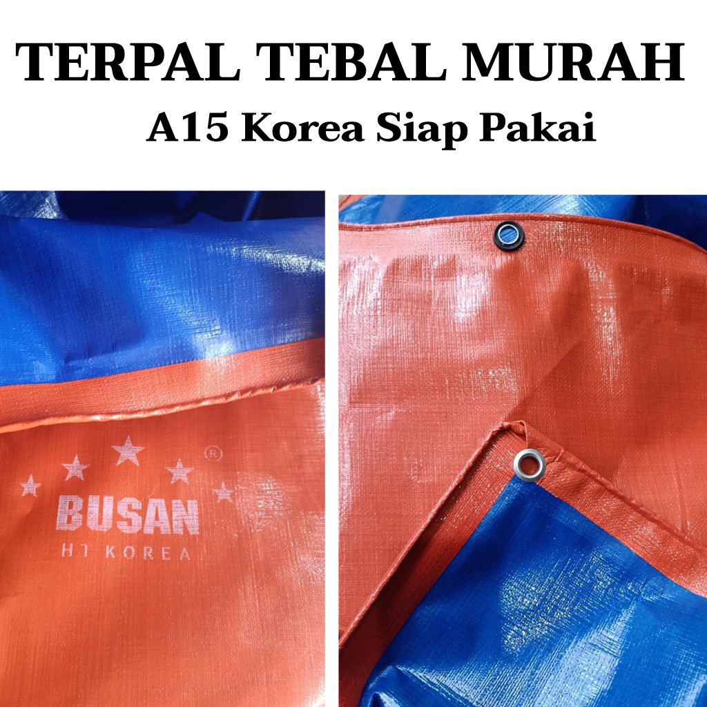 Terpal Tebal Murah A15 Korea Busan Warna Biru-Oren Siap Pakai