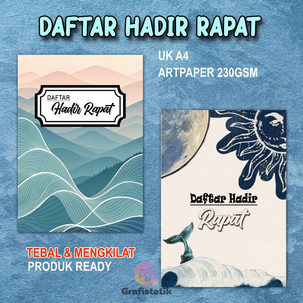 

BUKU DAFTAR HADIR RAPAT BY GRAFISTETIK
