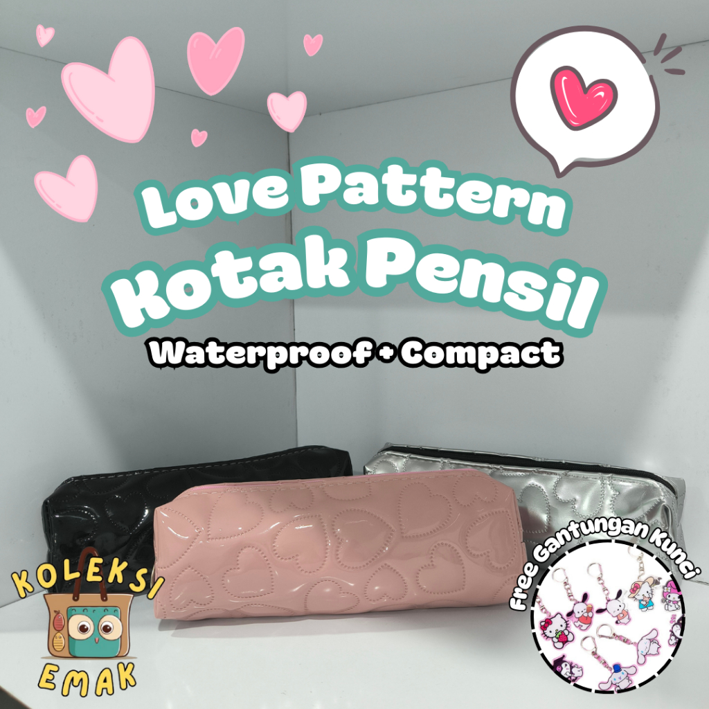 

Kotak Pensil Motif Love Lucu Korean Style Stationery Bag Wanita | Waterproof | Bahan Glossy Premium | FREE GANTUNGAN KUNCI [SB-14]
