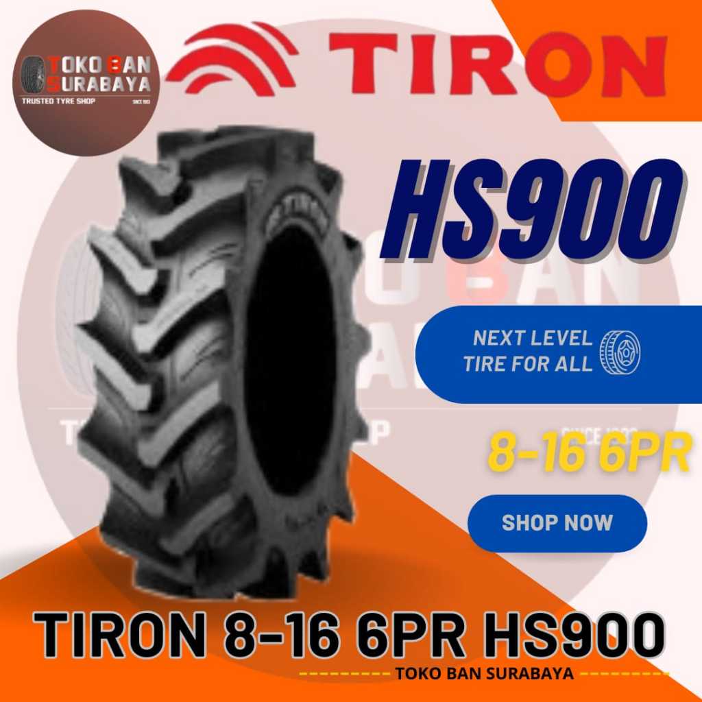 Ban TRAKTOR TIRON 8-16 6PR HS900 R1W MADE IN INDONESIA 8/16 8R16 8 R 16 R16 6 PR HS 900 R 1 W 1W