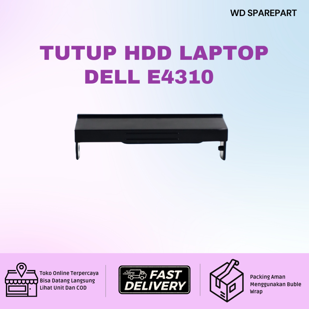 Casing Tutup HDD Laptop Dell E4310 / 4310 | Sparepart Berkualitas