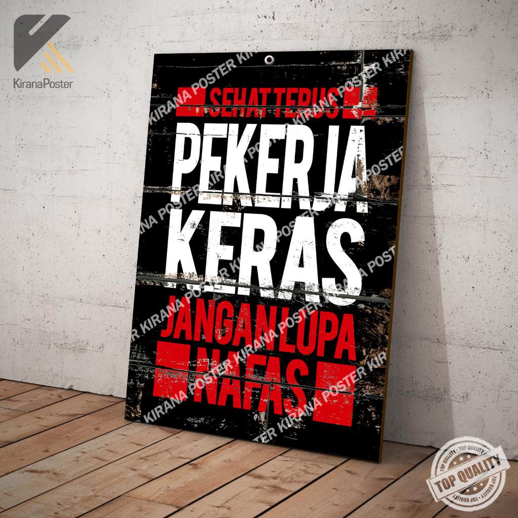 Hiasan dinding kata kata Poster motivasi kerja