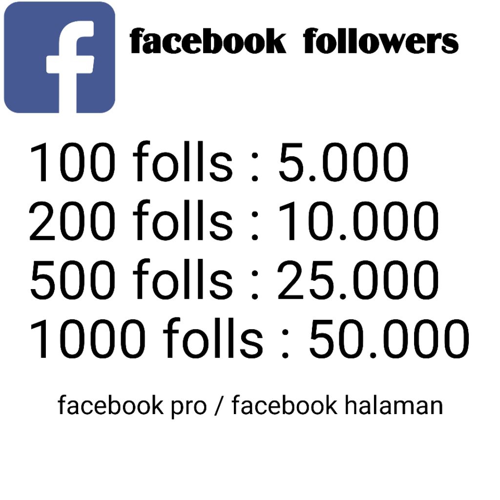 FACEBOOK FOLLOWERS ,jasa penambah follower  bergaransi