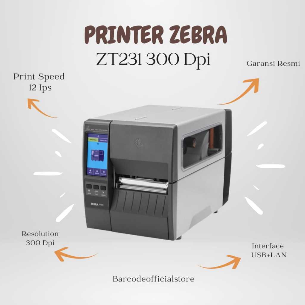 Printer Barcode Zebra ZT231 Cetak Label Kertas Stiker Industrial 300DPI ZT-231 USB LAN 300 DPI