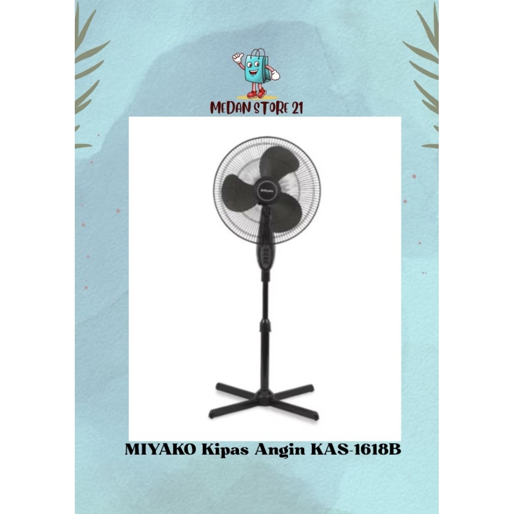 MIYAKO Kipas Angin KAS-1618B / Kipas Angin Berdiri / Standfan