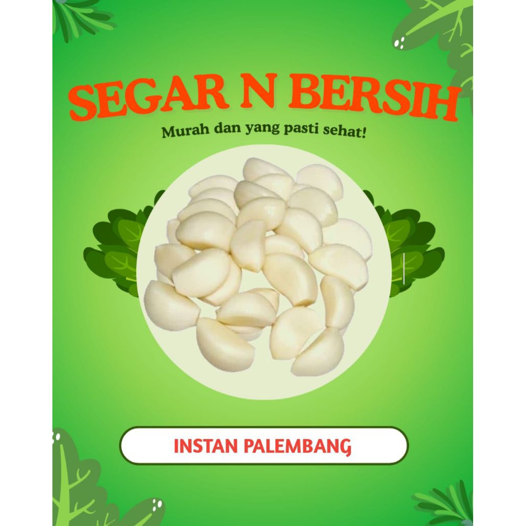 

BAWANG PUTIH KUPAS - INSTAN PALEMBANG