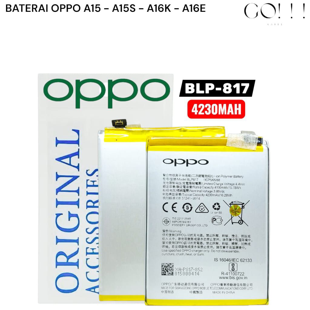 Baterai Batrai OPPO A15 - A15S - A16E - A16K Blp-817 Asli Baru, Kualitas Terbaik Original 100%