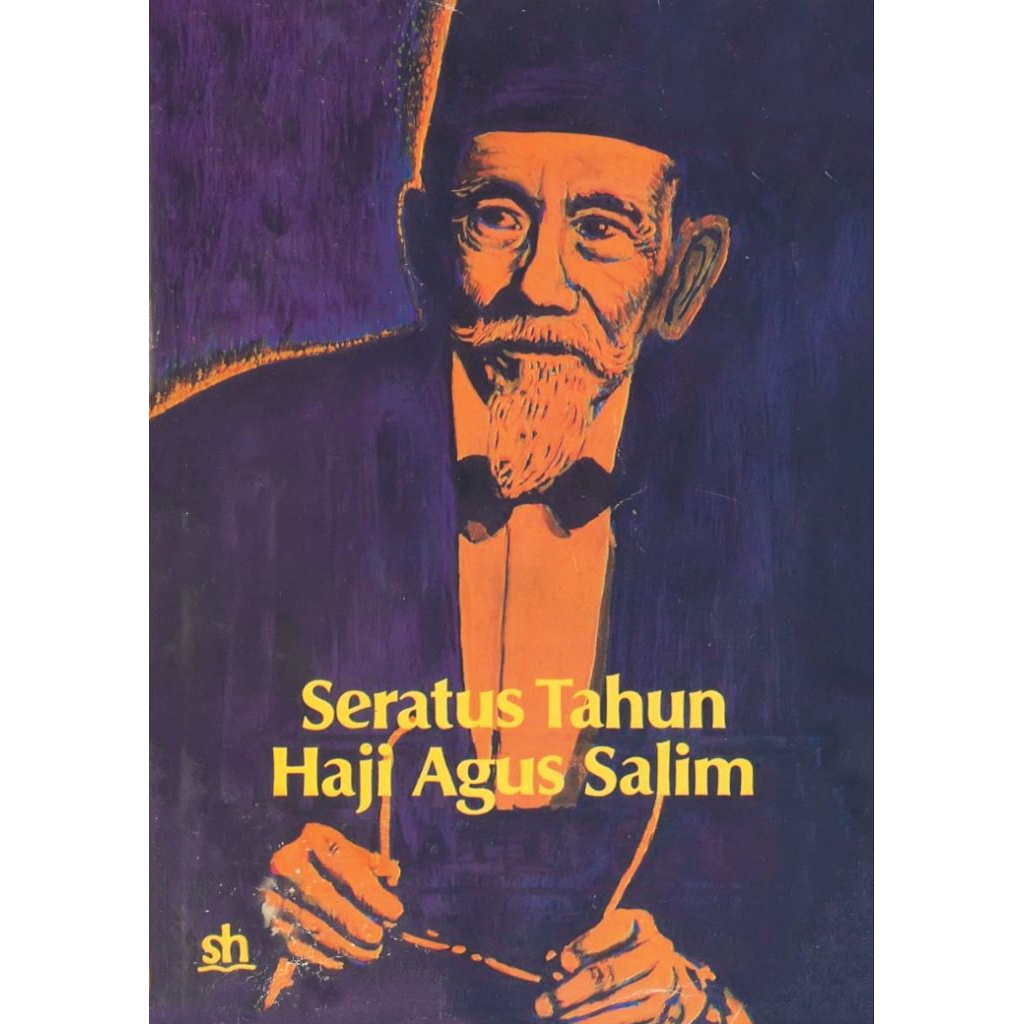Buku Seratus Tahun Haji Agus Salim ( cetakan pertama 1984 )