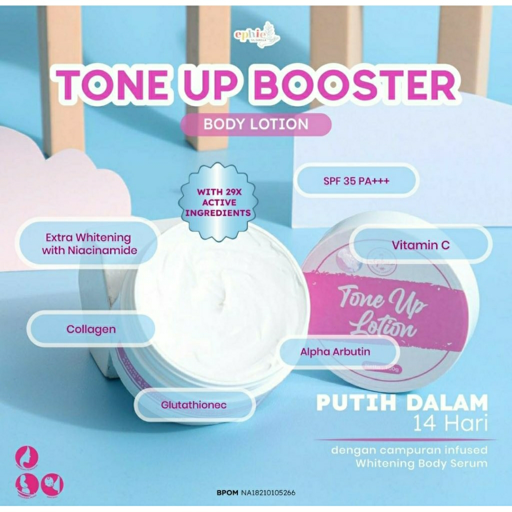 FREE GIFT EPHIE TONE UP BOOSTER BODY LOTION/ BODY LOTION WHITENING TONE UP /BODY LOTION