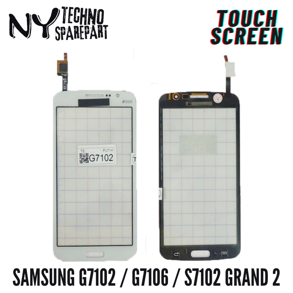 NY TS SAMSUNG G7102 / G7106 / S7102 GRAND 2 TOUCHSCREEN