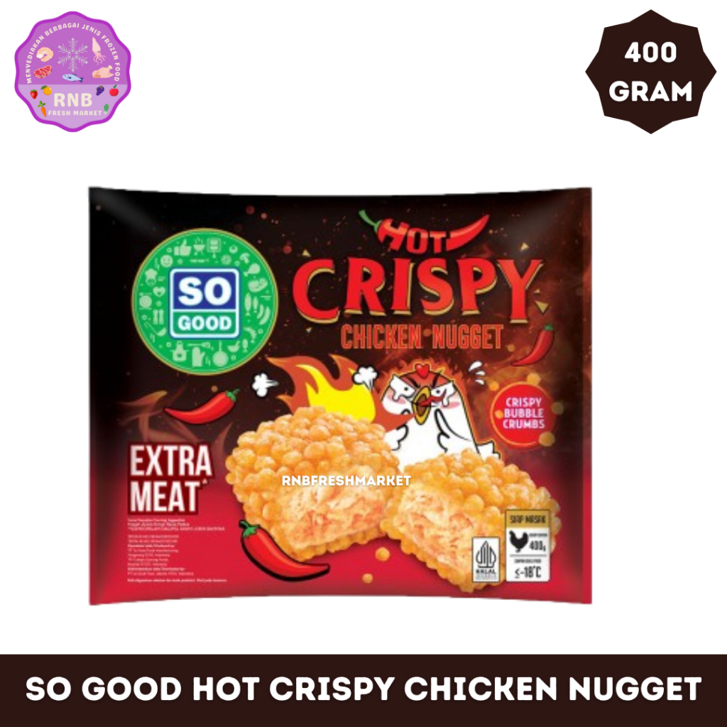 

So Good Hot Crispy Chicken Nugget Netto 400 Gram