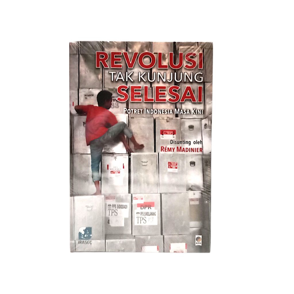 Revolusi Tak Kunjung Selesai (Potret Indonesia Masa Kini) Buku sejarah.
