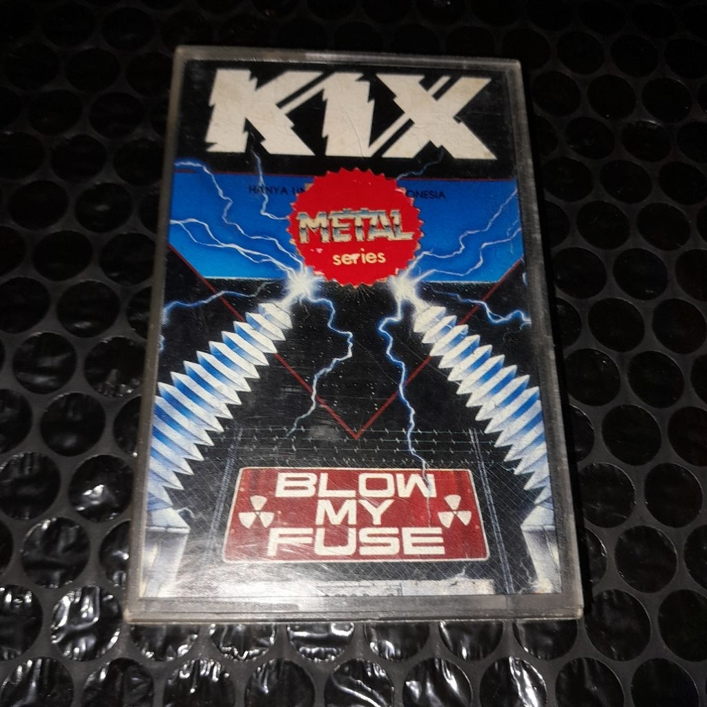 kaset KIX band blow my fuse