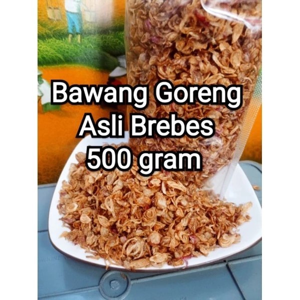 

Bawang Goreng Asli Brebes 500 Gram / Enak