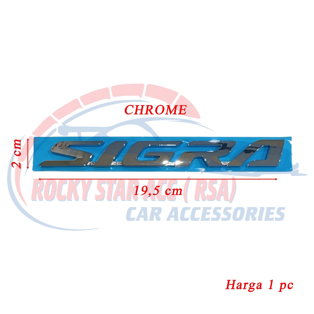Emblem Bagasi Mobil Tulisan SIGRA chrome Premium