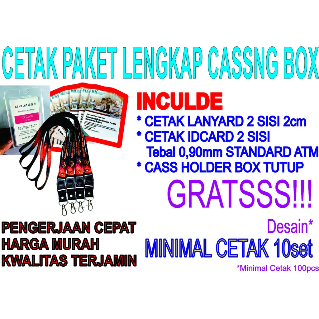 

CETAK PAKET LENGKAP LANYARD 2CM CASSING BOX TUTUP MIN CETAK 11SET