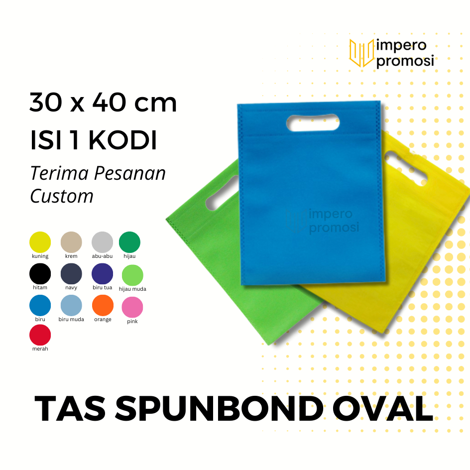 

Impero - Tas Spunbond Oval 30x40 Isi 20pcs Banyak Warna Harga Kodian Goodiebag Souvenir