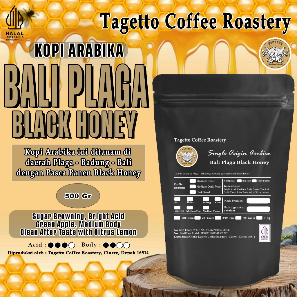 

KOPI ARABIKA BALI PLAGA BLACK HONEY 500GR | SPECIALTY ARABICA BEAN GROUND BIJI BUBUK 500 GRAM TAGETTO COFFEE ROASTERY