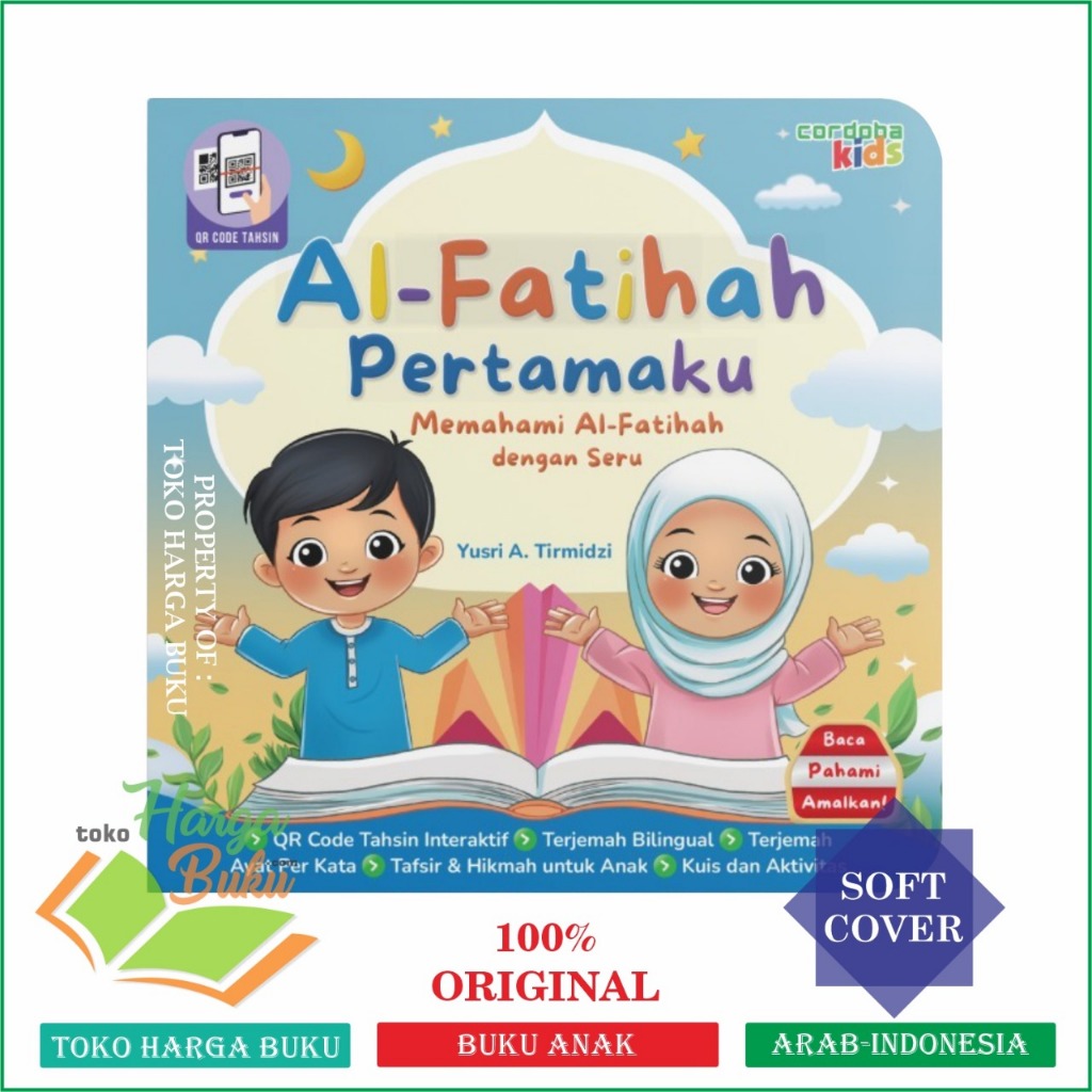 Al-Fatihah Pertamaku FULL COLOR Buku Aktivitas Anak Memahami Al-Fatiha dengan Seru - Cordoba Kids