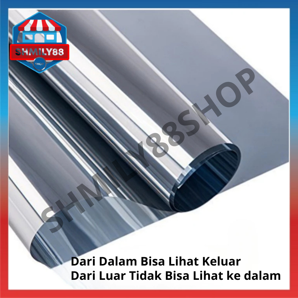 Kaca Film Silver Black Solar Mask Reflective 40-80 Dari Dalam Bisa lIhat Jelas Ke luar High Quality