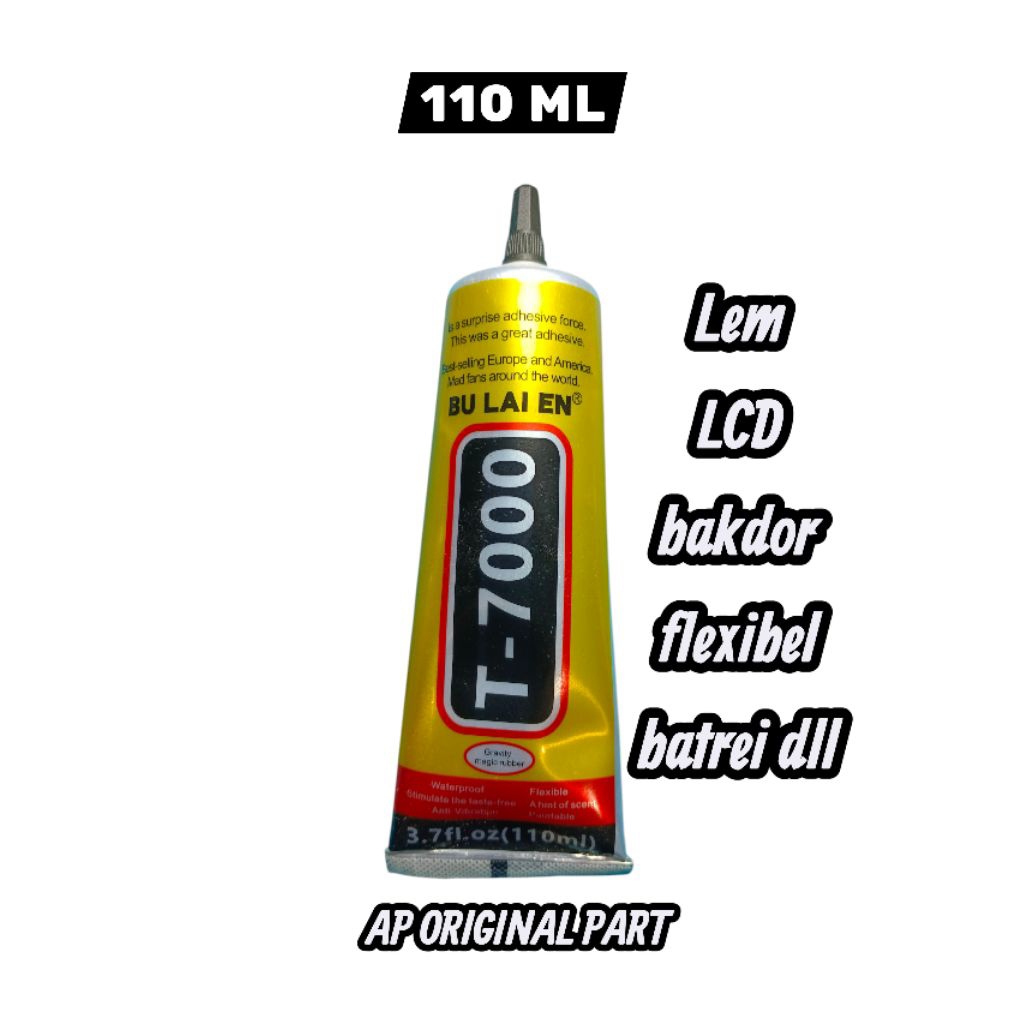 

Lem T-7000 110 ml Untuk Lcd/bakdor/flexibel/batrei dll