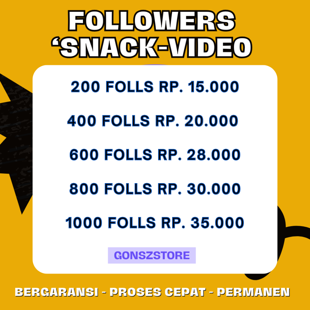 Pengikut Followers Snack Video proses cepat Non Drop Permanent Bergaransi SNACKVIDEO