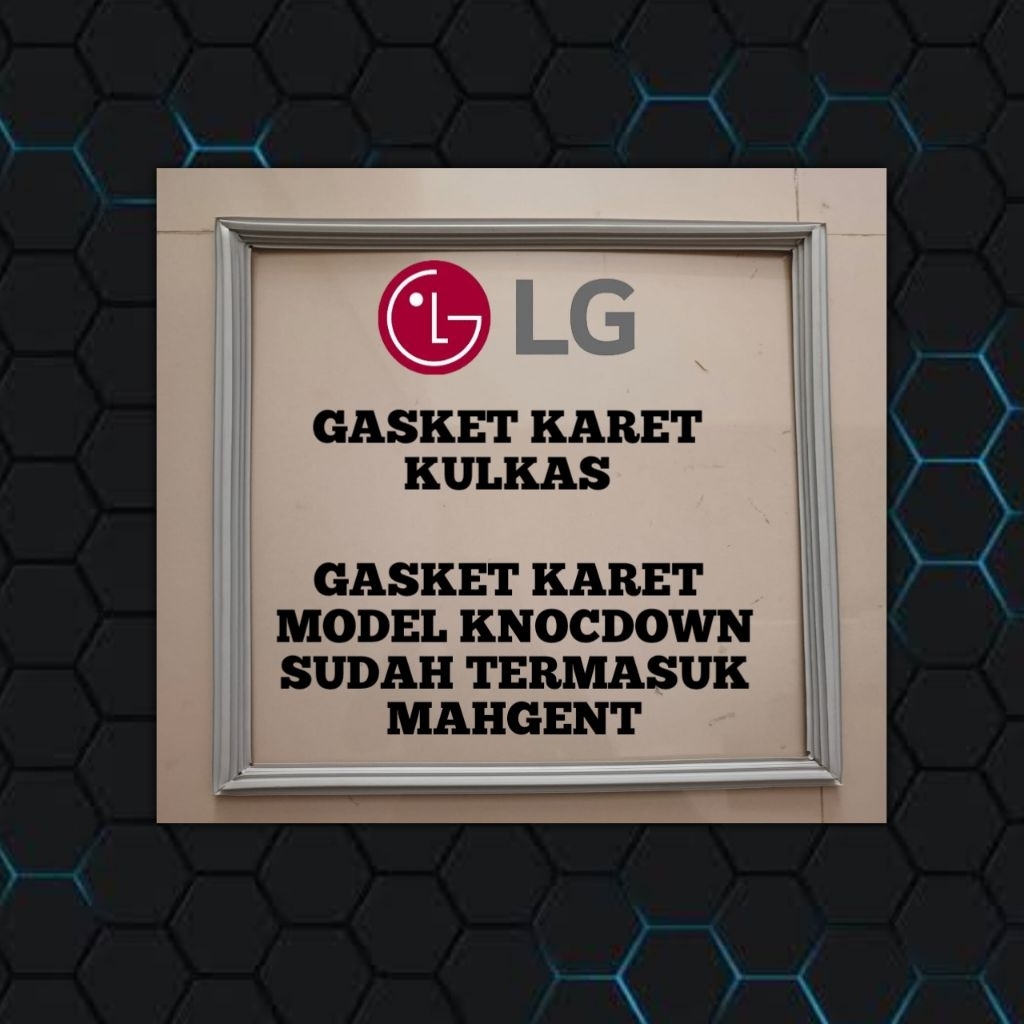 Gasket Karet Pintu Atas Kulkas LG GN-V212RLT Knockdown 50,5 X 44,5 Cm