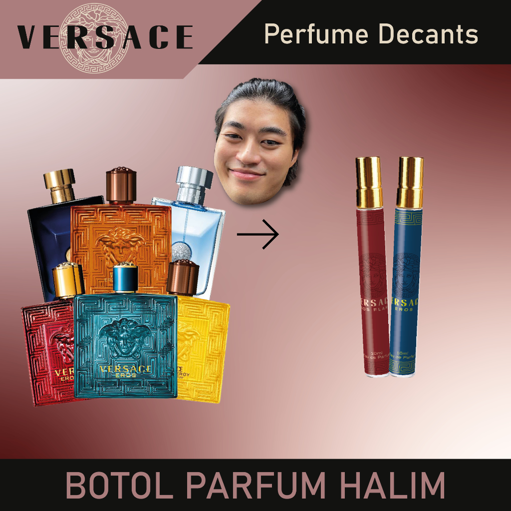 [DECANT] Versace Perfume [Versace EROS EDT, Versace EROS Flame, Versace EROS Energy, Versace EROS Na
