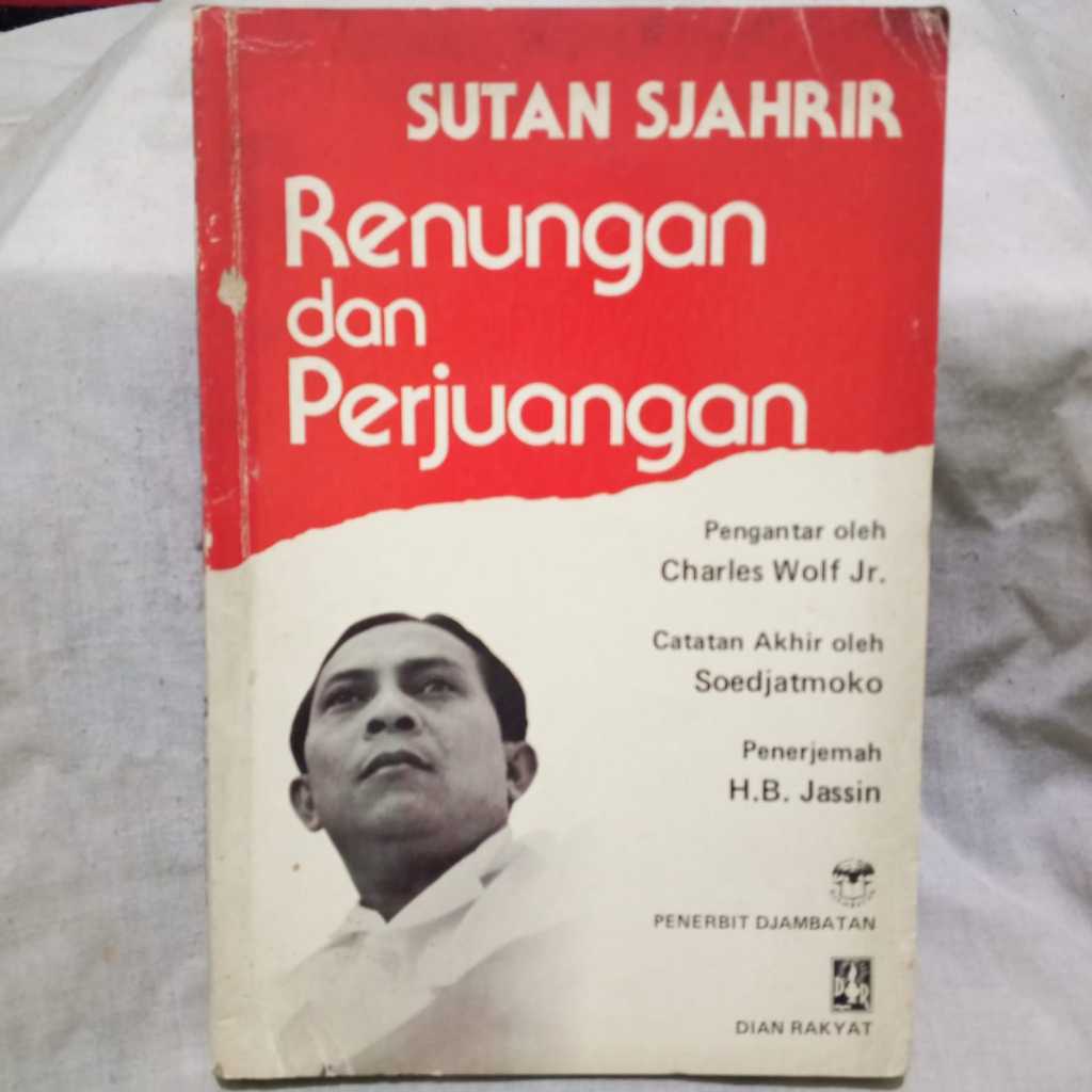 SUTAN SJAHRIR RENUNGAN DAN PERJUANGAN - ORIGINAL LANGKA